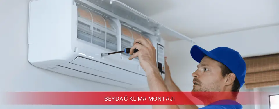 Beydağ İlçemi Dijitsu Klima Montajı